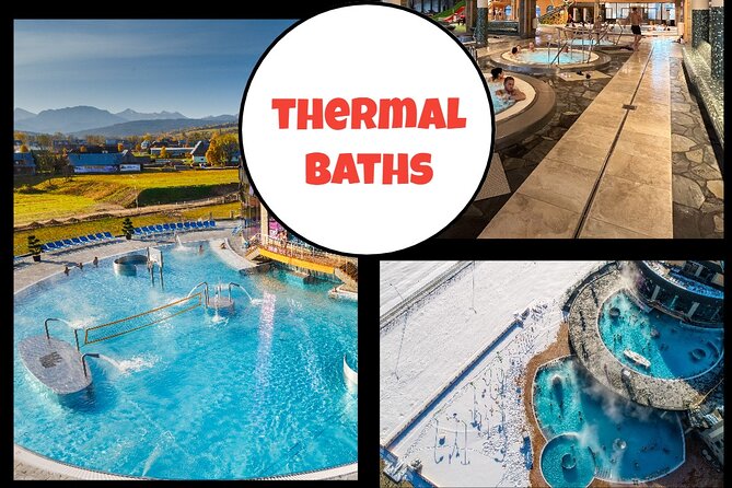 Chocholow Thermal Baths from Krakow - Key points to know before booking