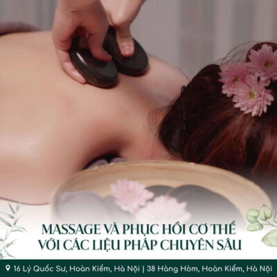 Hanoi Spa Old Quarter : Full Body and Hot Stone Massage 60′
